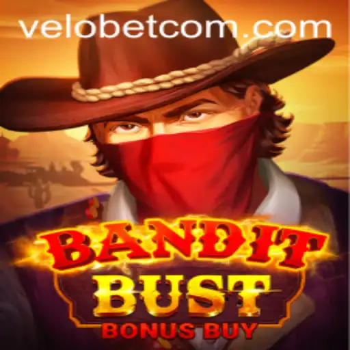 BanditBustBonusBuy: A Thrilling New Gaming Adventure with VELOBET