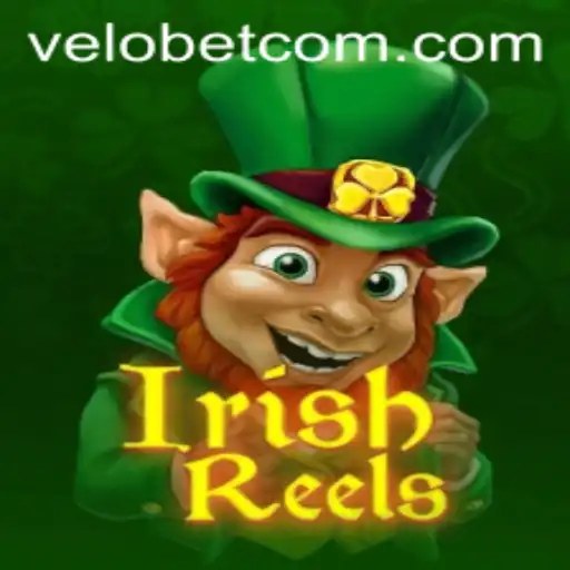 Exploring the Vibrant World of IrishReels on VELOBET
